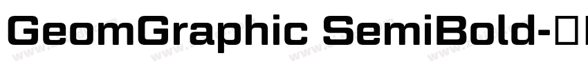 GeomGraphic SemiBold字体转换